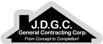 JDGC General Contracting Corp., providing more than 20 years of reliable service to Long Island's Nassau and Suffolk Counties.